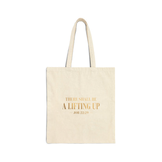 There Shall Be A Lifting Up Tote Bag – Faith-Inspired Canvas Bag | Christian Everyday Tote